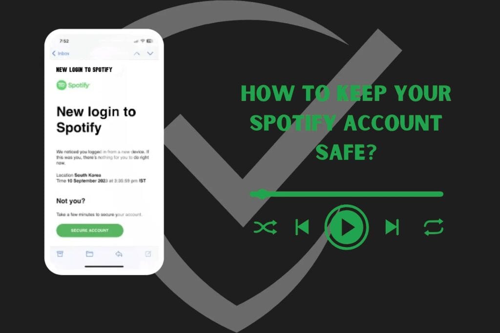 Keep your spotify account safe